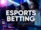 Esports betting is gaining popularity among young bettors